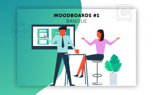 Moodboards digitalisation Banque sélection 1