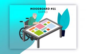 Moodboard 11 EHPAD