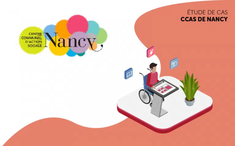Etude de cas digitalisation CCAS Nancy