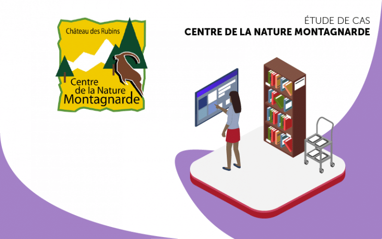 Etude de cas Centre de la nature Montagnarde