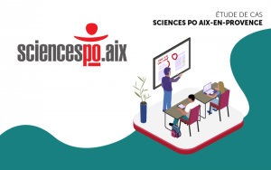 Etude de cas Sciences Po Aix-en-Provence