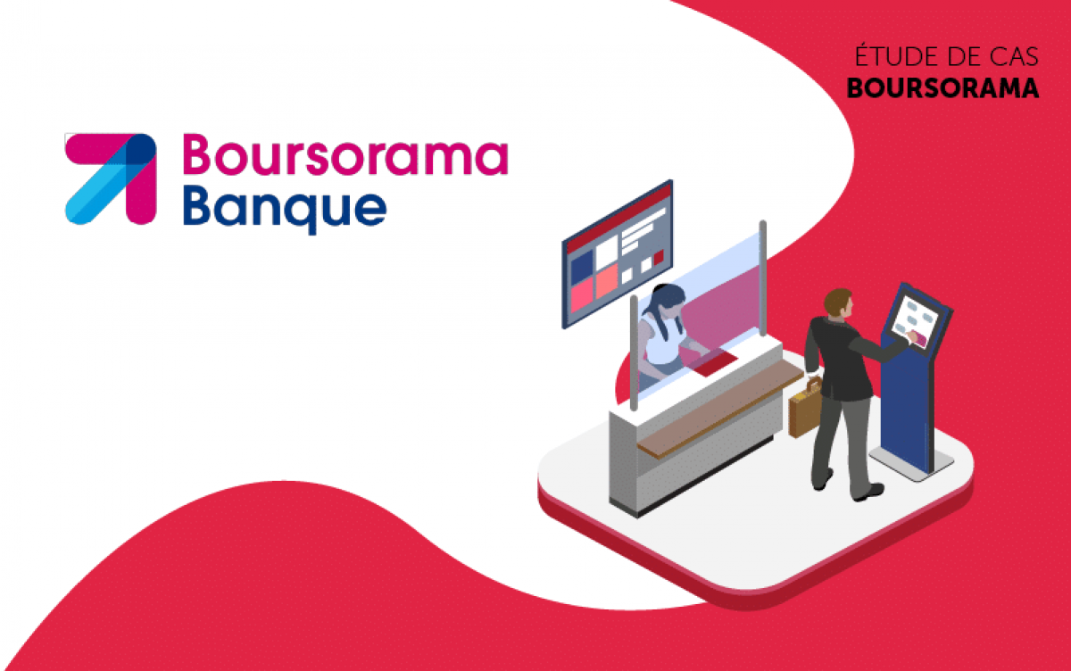Etude de cas : la digitalisation de la banque Boursorama