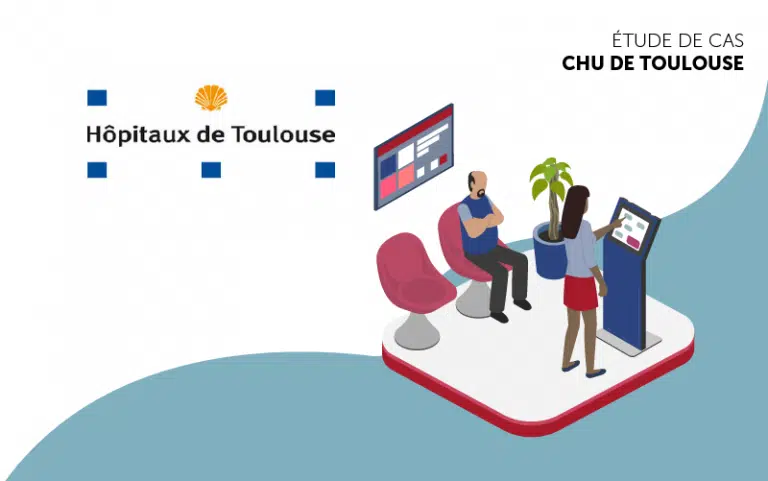 Etude de cas digitalisation CHU Toulouse