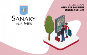 Etude de cas Office de Tourisme Sanary sur Mer