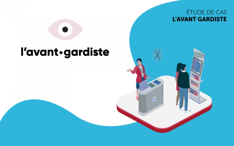 Étude de cas L'Avant Gardiste